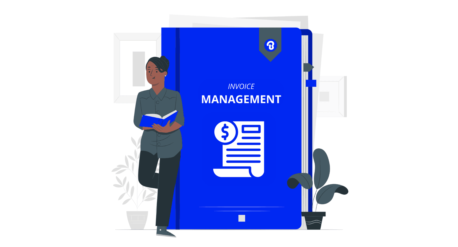 Invoice Management : Get Paid Faster and Improve Cash Flow
